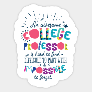 An Awesome College Professor Gift Idea - Impossible to forget Sticker